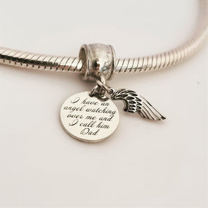 "I have an angel watching over me" - Pendant/Charm